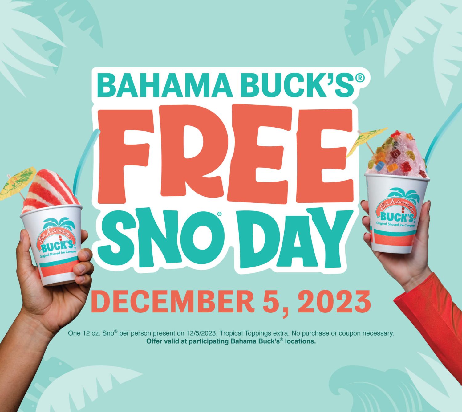 Bahama-Bucks-Free-Sno-Day-2023-Promo