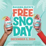 Promotional graphic for Bahama Buck's Free Sno Day on December 3, 2024. The rules state the offer is for one 12-ounce shaved ice per person present on that day. Toppings are extra, no purchase is necessary, and the offer is valid at participating locations. The image shows two hands holding up colorful shaved ice.
